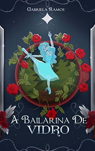 A Bailarina de Vidro