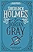 Sherlock Holmes and Dorian Gray: The Classified Dossier