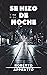 Se hizo de noche (Spanish Edition)