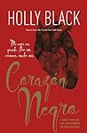 Corazón Negro by Holly Black