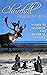 Churchill Hudson Bay A Guide to Natural and Cultural Heritage