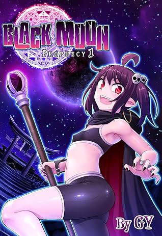 Black Moon, Prophecy 1