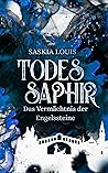 Todessaphir by Saskia Louis