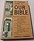 A layman's Guide to OUR BIBLE