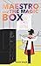 MAESTRO & THE MAGIC BOX