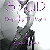 STUD; Dispelling The Myths: Dispelling The Myths