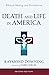 Death and Life in America, ...
