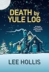 Death by Yule Log by Lee Hollis
