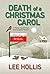 Death of a Christmas Carol (Hayley Powell Food and Cocktails Mystery, #13.5)