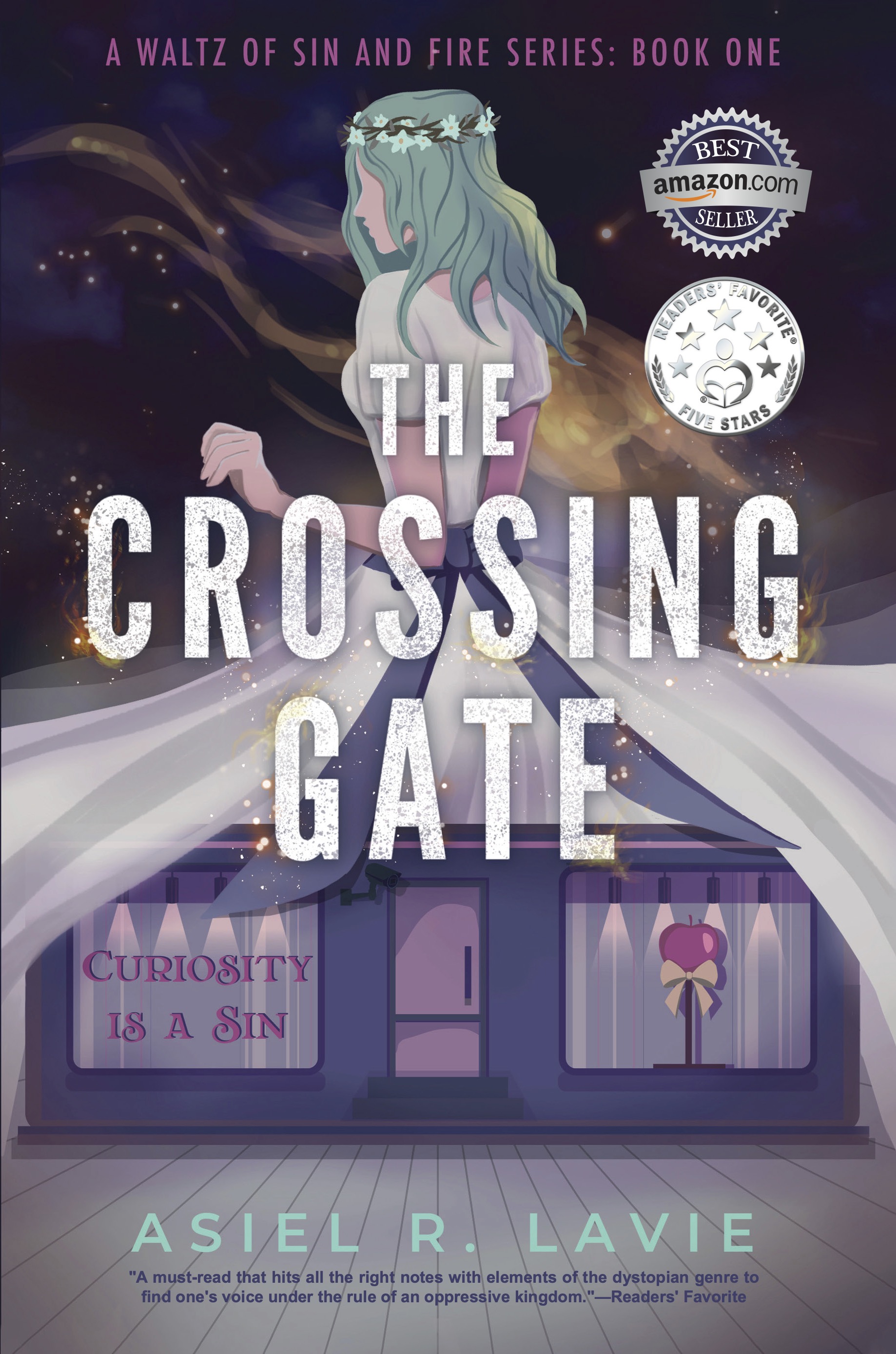 The Crossing Gate  (A Waltz of Sin and Fire, #1)