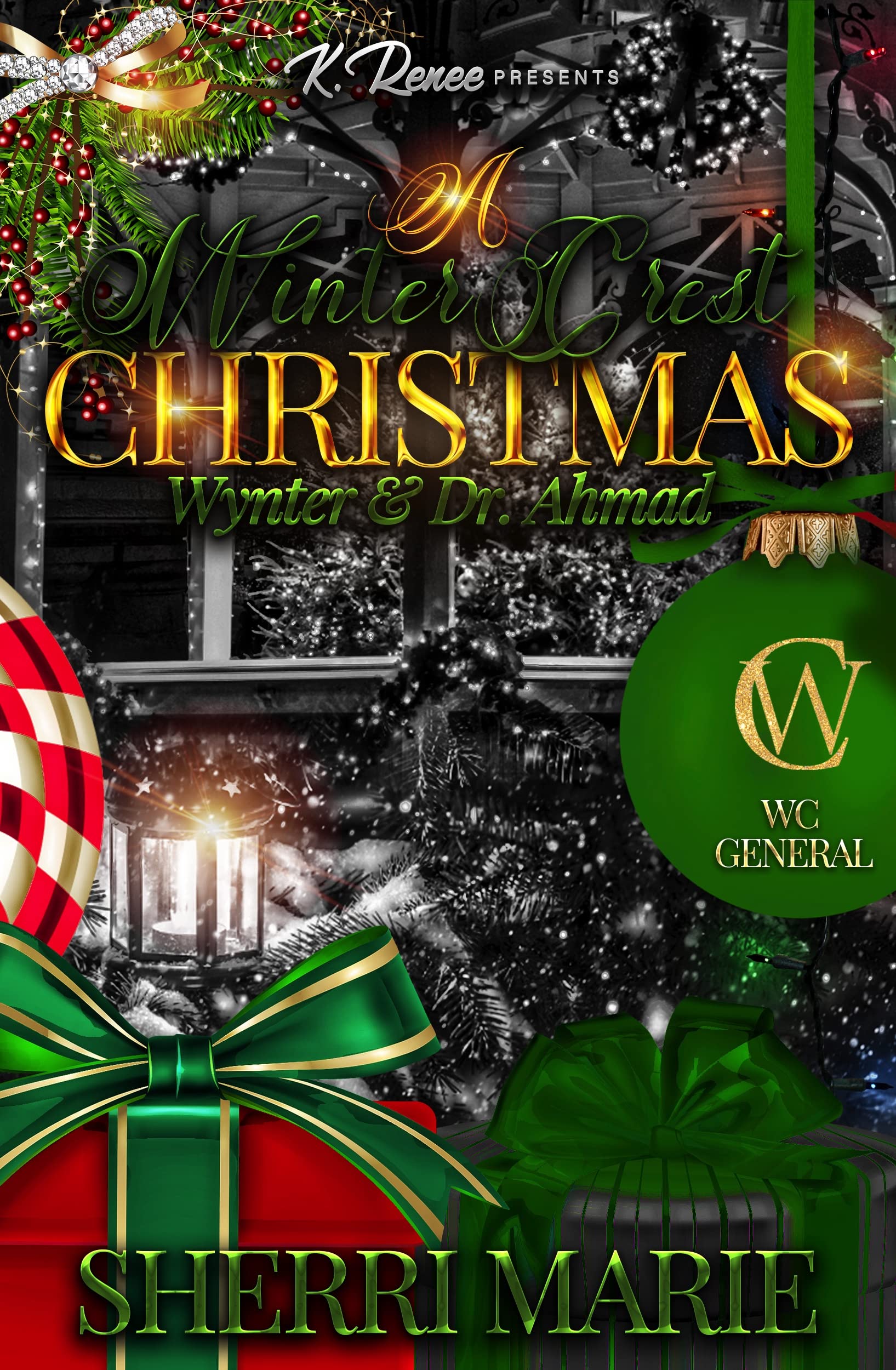 A Winter Crest Christmas: Wynter & Dr. Ahmad (Kindle Edition)