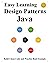 Easy Learning Design Patterns Java (3 Edition): Build Clean Code and Practice Real Example (Java Foundation Design Patterns & Data Structures & Algorithms)