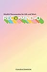 Reco•mind•o: Mindful Recomendos for Life and Work