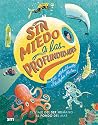 Sin miedo a las p...