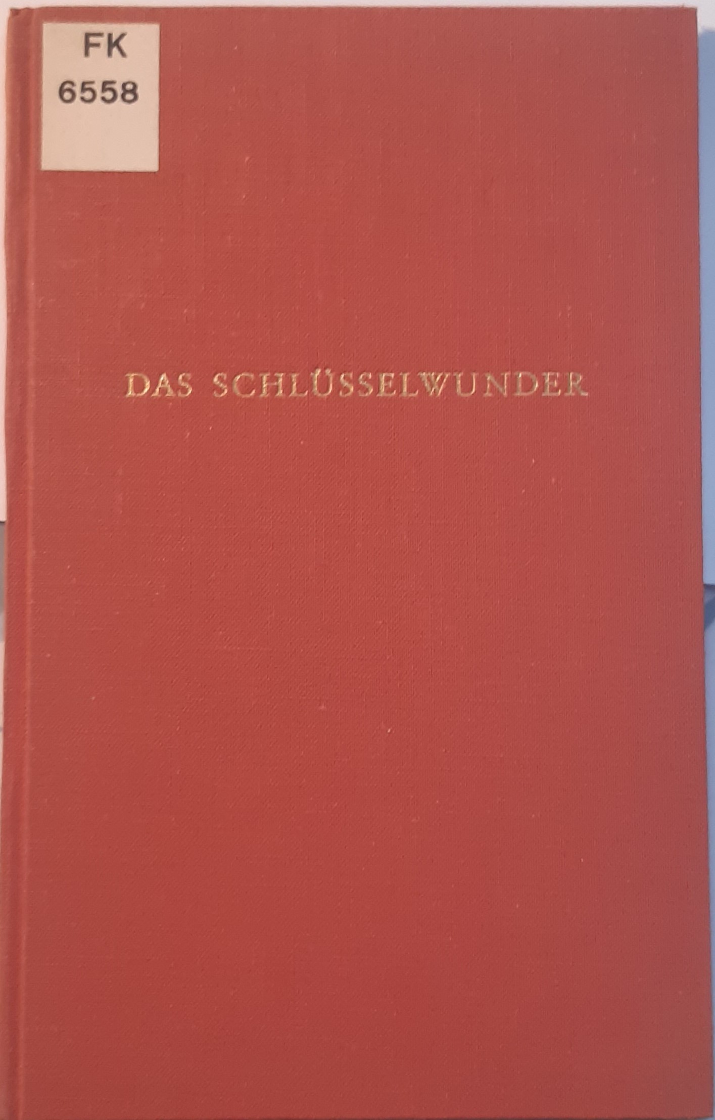 Das Schlüsselwunder (Unknown Binding)