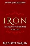 Iron by Madisyn Carlin