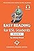 Easy Reading for ESL Studen...