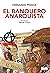 El banquero anarquista