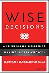 Wise Decisions: A...