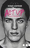 Act Up: Une histoire
