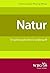 Natur: Ein philosophier Gru...