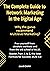 The Complete Guide to Network Marketing in the Digital Age by Jamil Chah