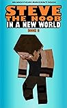 Steve the Noob in...