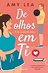 De Olhos Em Ti by Amy  Lea