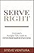 Serve Right: Everyone's Str...