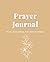 Prayer Journal: journal