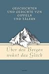 Über den Bergen w...