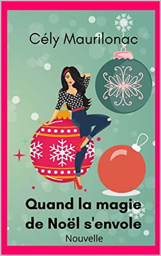 Quand La Magie de Noël S'envole