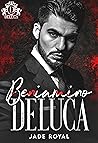 Beniamino DeLuca (Savage Kings Crime Family: Florida #1; Savage Bloodline)