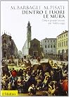 Dentro e fuori le...