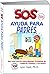 SOS Ayuda Para Padres: Una ...