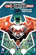Justice League: Darkseid War – Power of the Gods 