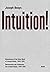 Joseph Beuys: Intuition!: D...