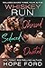 Obsessed, Seduced & Devoted: Books 3 - 5 (Whiskey Run Collections)