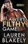 A Very Filthy Game by Lauren Blakely