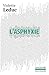 L'Asphyxie