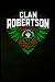 Clan Robertson: Scottish Cl...