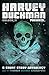 Harvey Duckman Presents... Volume 11: (A Collection of Sci-Fi, Fantasy, Steampunk and Horror Short Stories)