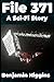 File 371: A Sci-Fi Story