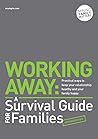 Working Away: A Survival Guide for Families