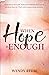 When Hope is Enough: Melissa's Miracle