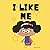 I like Me by Dee Moore