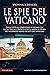 Le spie del Vaticano
