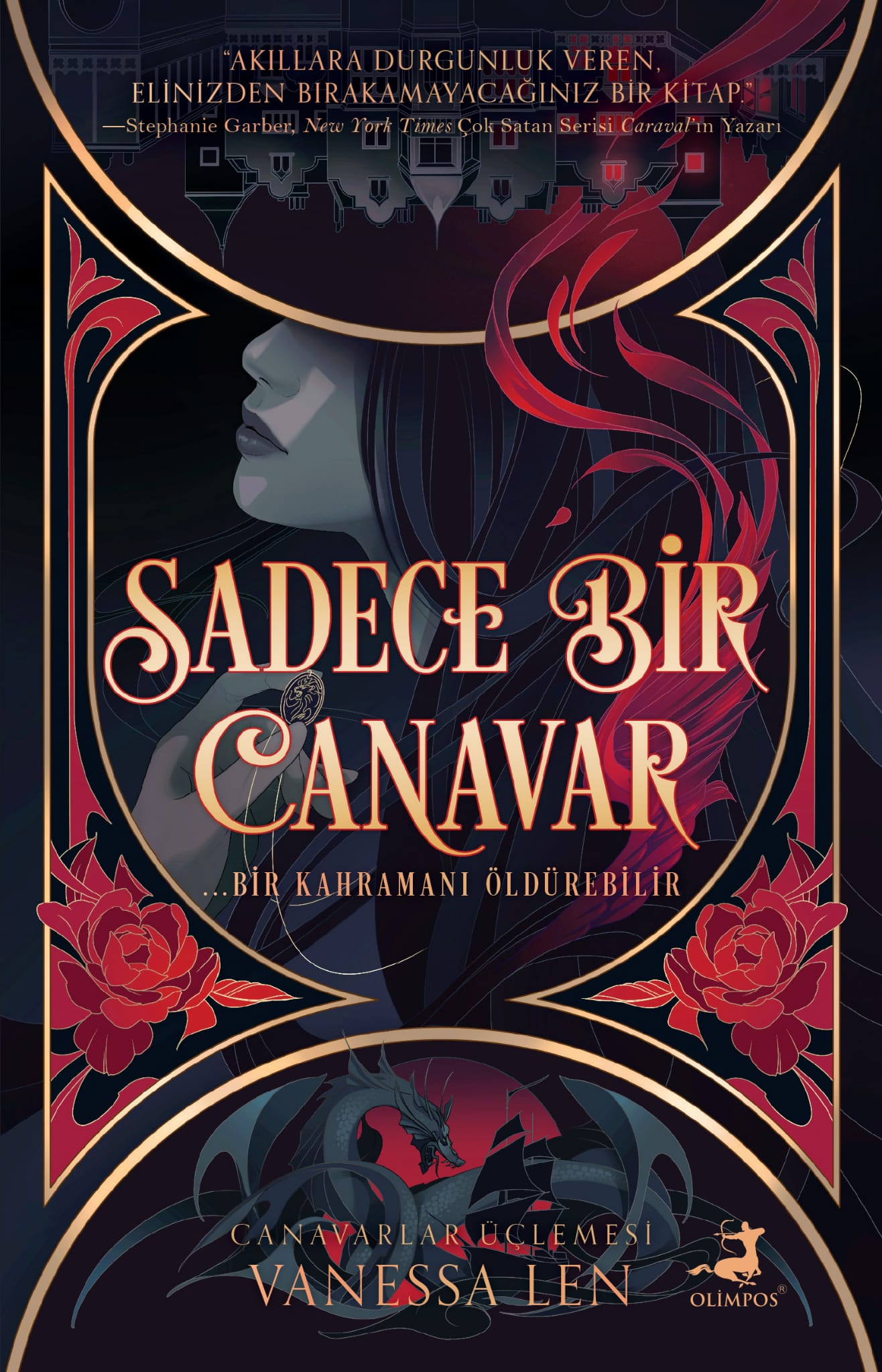 Sadece Bir Canavar (Canavarlar Üçlemesi #1)