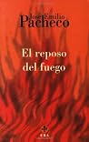El reposo del fuego (Biblioteca Era) El reposo del fuego (Biblioteca Era)