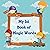 My 1st Book of Magic Words ...